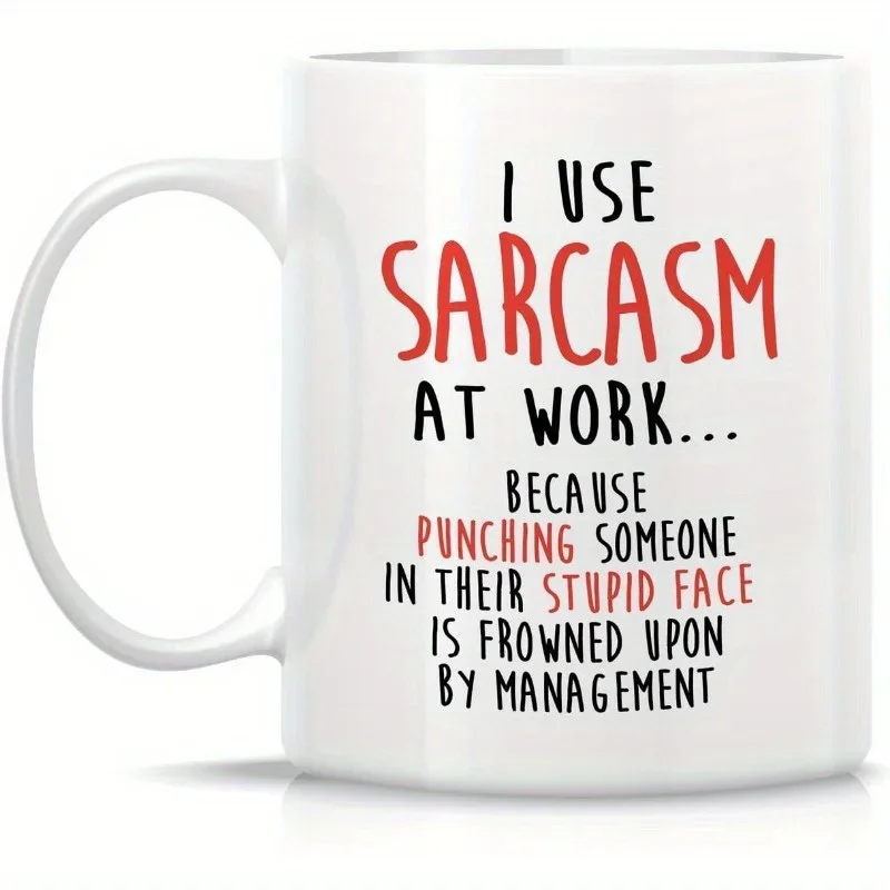 I Use Sarcasm At Work Because  - Coffee And Tea Quotes Funny recension och pris
